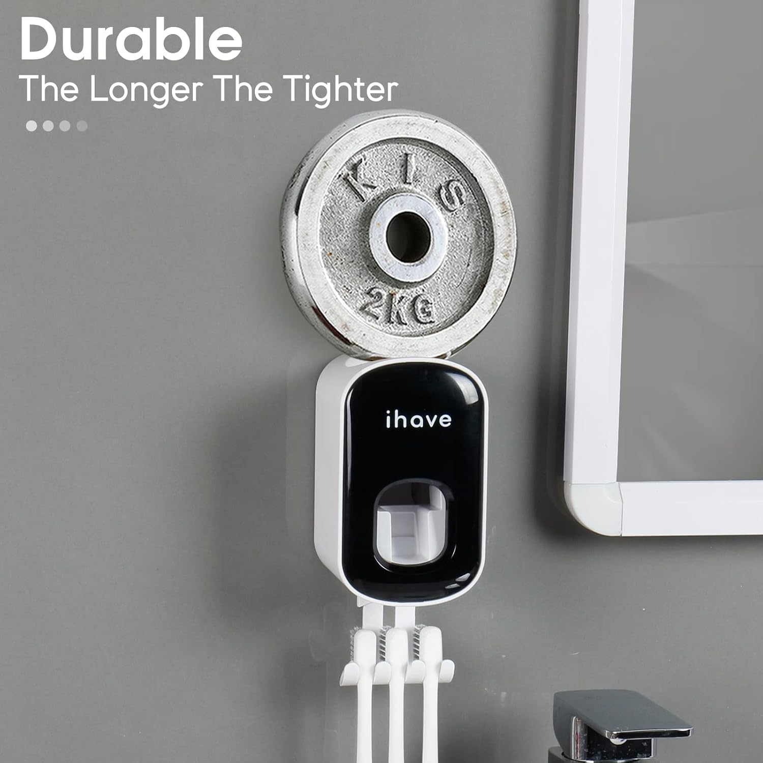 iHave Toothbrush Holder with Dispenser - Easy Mount Sturdy and Stylish