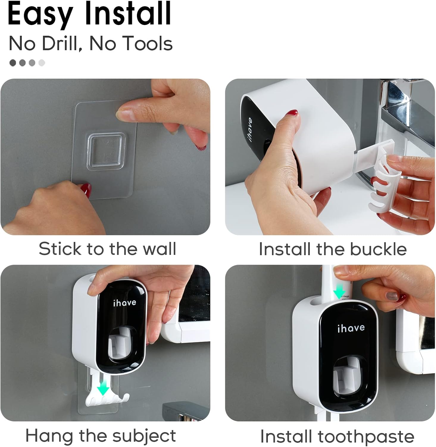 iHave Toothbrush Holder with Dispenser - Easy Mount Sturdy and Stylish
